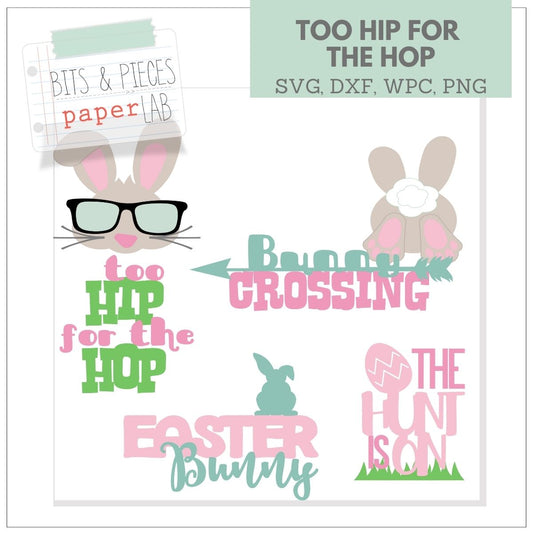 Easter SVG files from Bits & Pieces Paper Lab